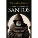 LA CARA OCULTA DE LOS SANTOS
