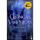 CRONICAS VAMPIRICAS 4 INVOCACION