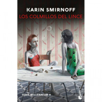 Los colmillos del lince (Serie Millennium, 8)