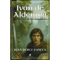 IVAN DE ALDENURI Y BOSQUE DE LOS THAURROKS.