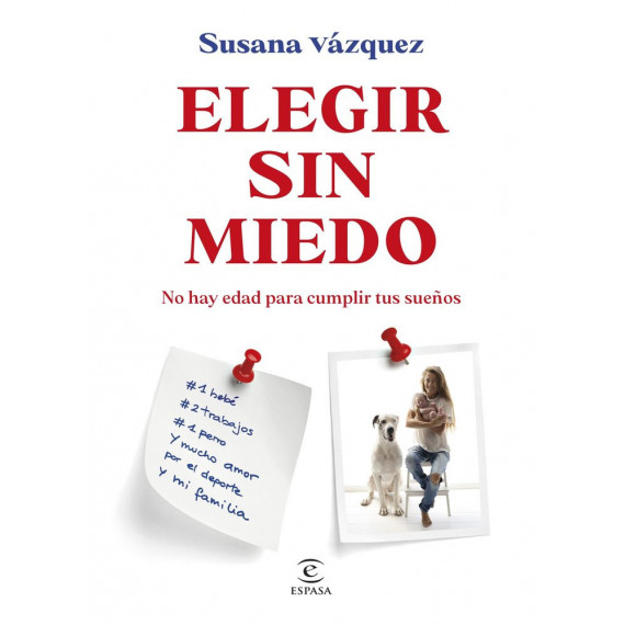 ELEGIR SIN MIEDO