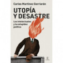 UTOPIA Y DESASTRE