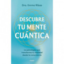 DESCUBRE TU MENTE CUANTICA