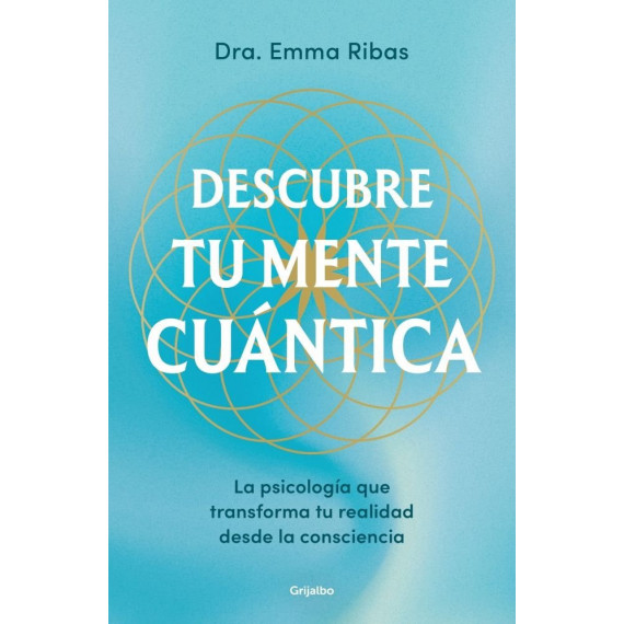 DESCUBRE TU MENTE CUANTICA