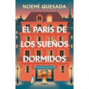 EL PARIS DE LOS SUE�OS DORMIDOS