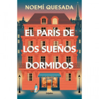 EL PARIS DE LOS SUE�OS DORMIDOS