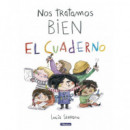 Nos tratamos bien. El cuaderno
