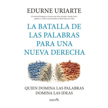 Batalla de las Palabras para una Nueva Derecha, la   2025