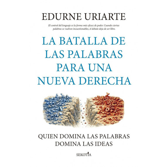 Batalla de las Palabras para una Nueva Derecha, la   2025