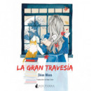 La gran traves�a