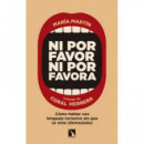 Ni por Favor Ni por Favora