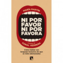 Ni por Favor Ni por Favora