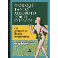 POR QUE TANTO ALBOROTO POR EL CUERPO
