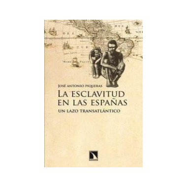 La esclavitud en las Espa�as