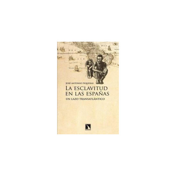 La esclavitud en las Espa�as
