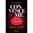 CONVENCEME