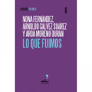 LO QUE FUIMOS