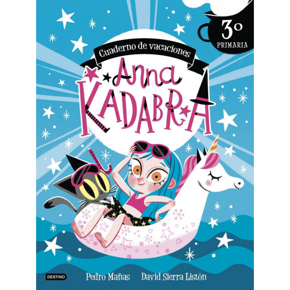 ANNA KADABRA. CUADERNO DE VACACIONES. 3� DE PRIMAR