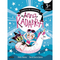 Anna Kadabra. Cuaderno de Vacaciones. 3� de Primar