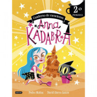 Anna Kadabra. Cuaderno de Vacaciones. 2� de Primar