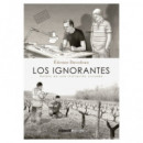LOS IGNORANTES (COSECHA 2025)