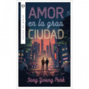 AMOR EN LA GRAN CIUDAD