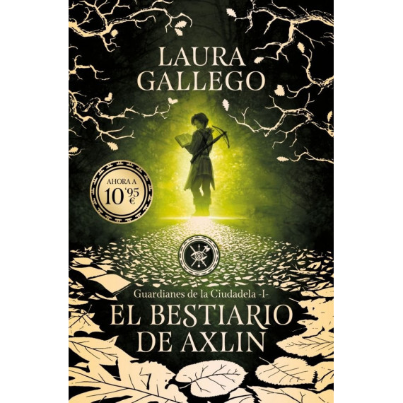 El bestiario de Axlin (Guardianes de la Ciudadela 1)