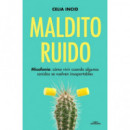 MALDITO RUIDO