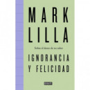 IGNORANCIA Y FELICIDAD