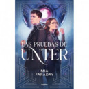 LAS PRUEBAS DE UNTER TRILOGIA DE UNTER 1