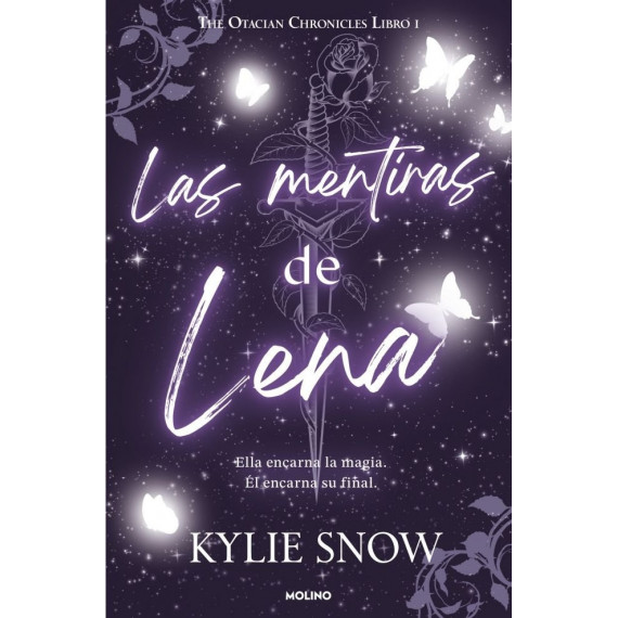 LAS MENTIRAS DE LENA THE OTACIAN CHRONICLES 1