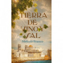 Tierra de vino y sal