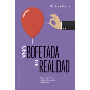 Una bofetada de realidad