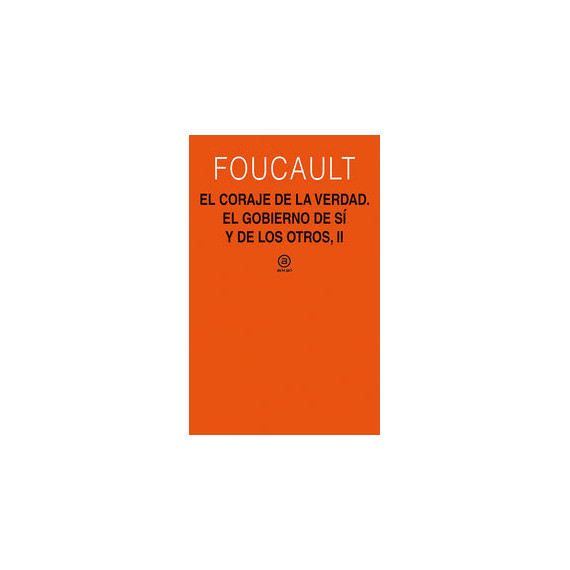 El coraje de la verdad