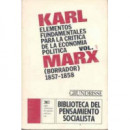 Elementos fundamentales para la cr�tica de la econom�a pol�tica. Vol. 1
