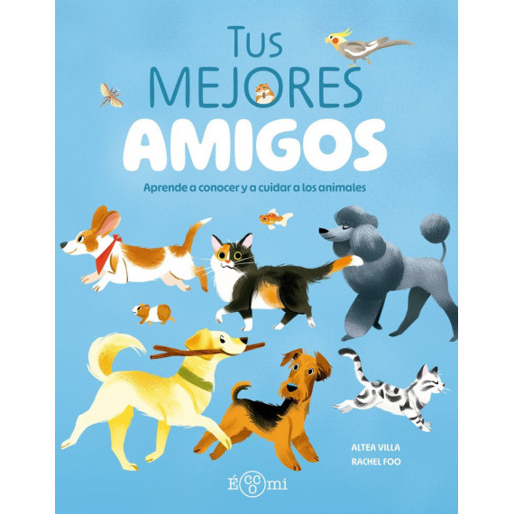 TUS MEJORES AMIGOS