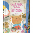 UNA CAUSA (NO TAN) PERDIDA