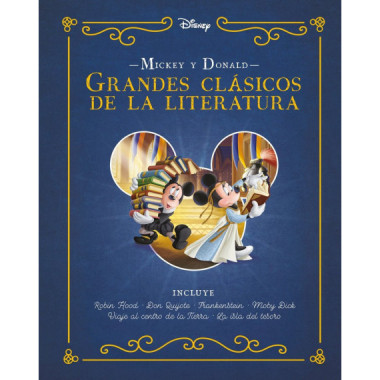 MICKEY Y DONALD. GRANDES CLASICOS DE LA LITERATURA