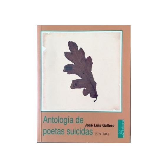 ANTOLOGIA DE POETAS SUICIDAS 1770 1985