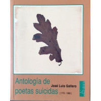 ANTOLOGIA DE POETAS SUICIDAS 1770 1985