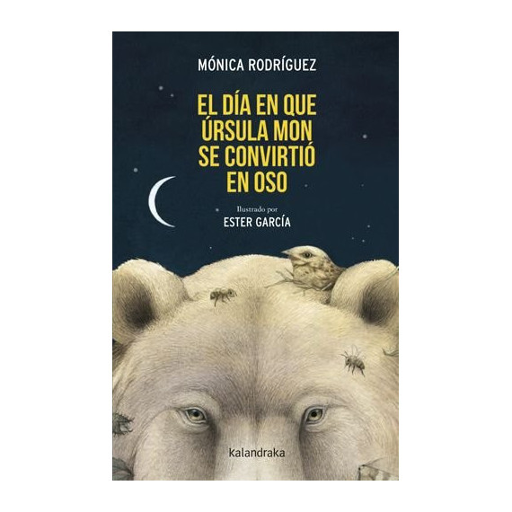 EL DIA QUE URSULA MON SE CONVIRTIO EN OSO