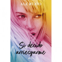 Si decido arriesgarme