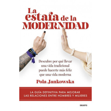 LA ESTAFA DE LA MODERNIDAD