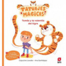 TOMAS Y LA VALENTIA DEL TIGRE