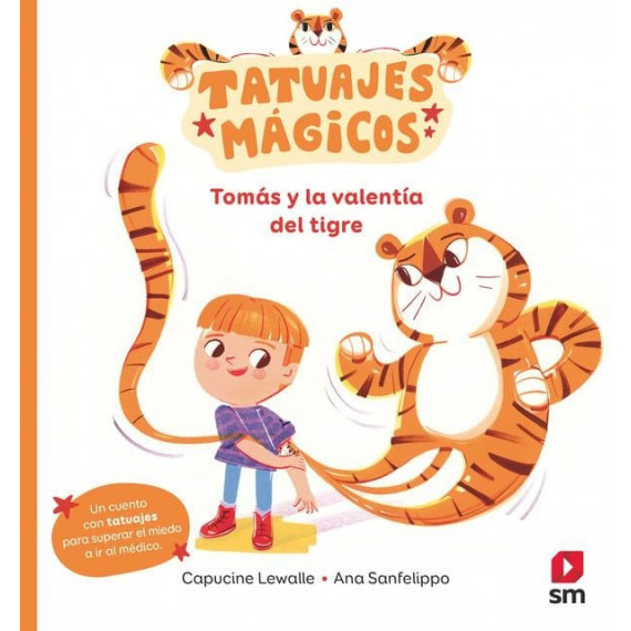 TOMAS Y LA VALENTIA DEL TIGRE