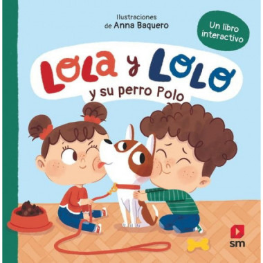 Lola y Lolo y su perro Polo