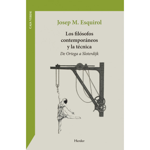 LOS FILOSOFOS CONTEMPORANEOS Y LA TECNICA