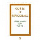 QUE ES EL PERIODISMO