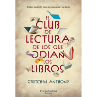 EL CLUB DE LECTURA DE LOS QUE ODIAN LIBR