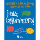 HOLA CONSENTIMIENTO